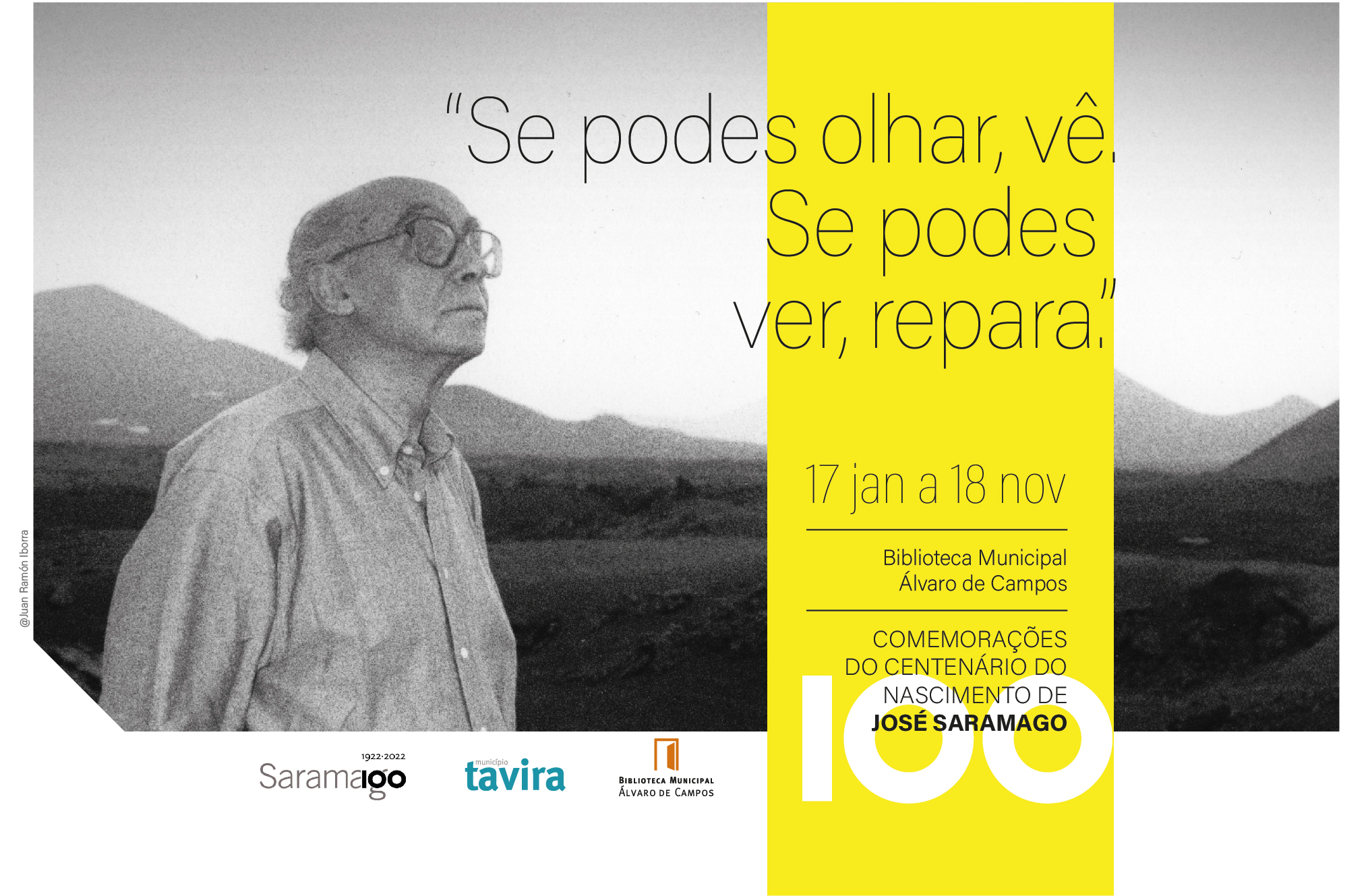Se Podes Olhar V Se Podes Ver Repara 100 Anos De Saramago Se Podes Olhar V Se Podes Ver Repara 100 Anos De Saramago