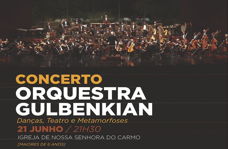 Concerto da Orquestra Gulbenkian em Tavira: "Danças, Teatro e Metamorfoses"
