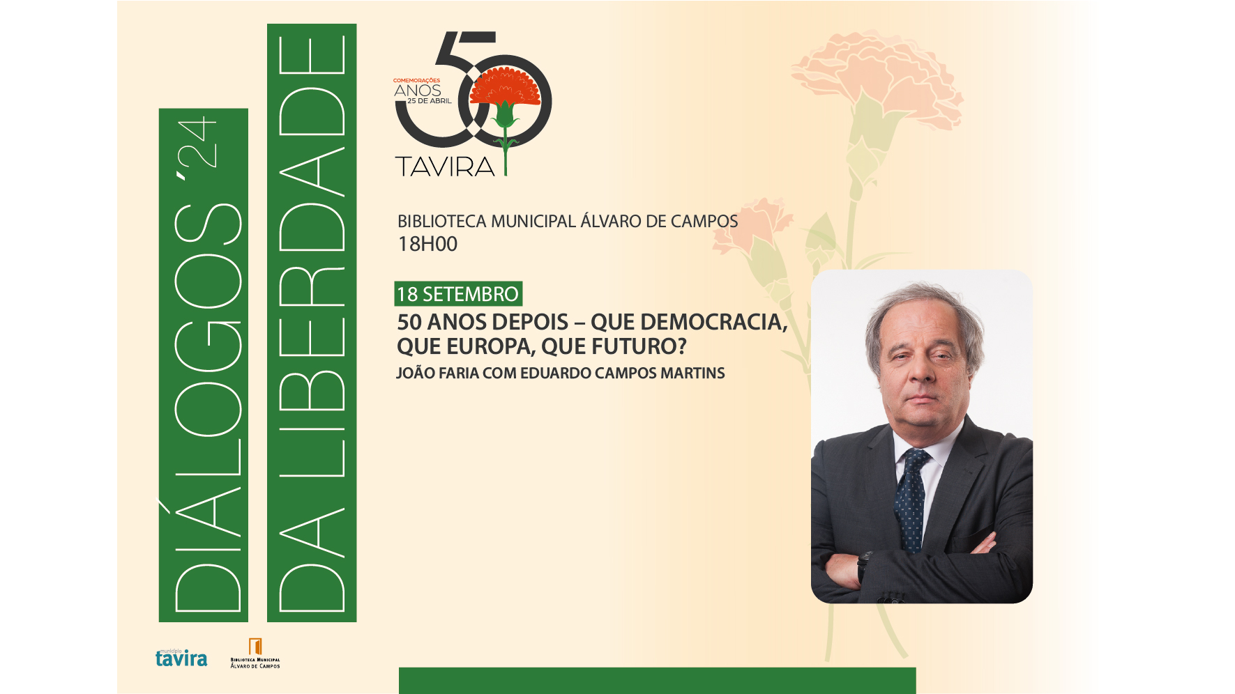 “50 Anos Depois – Que Democracia, Que Europa, Que Futuro?”