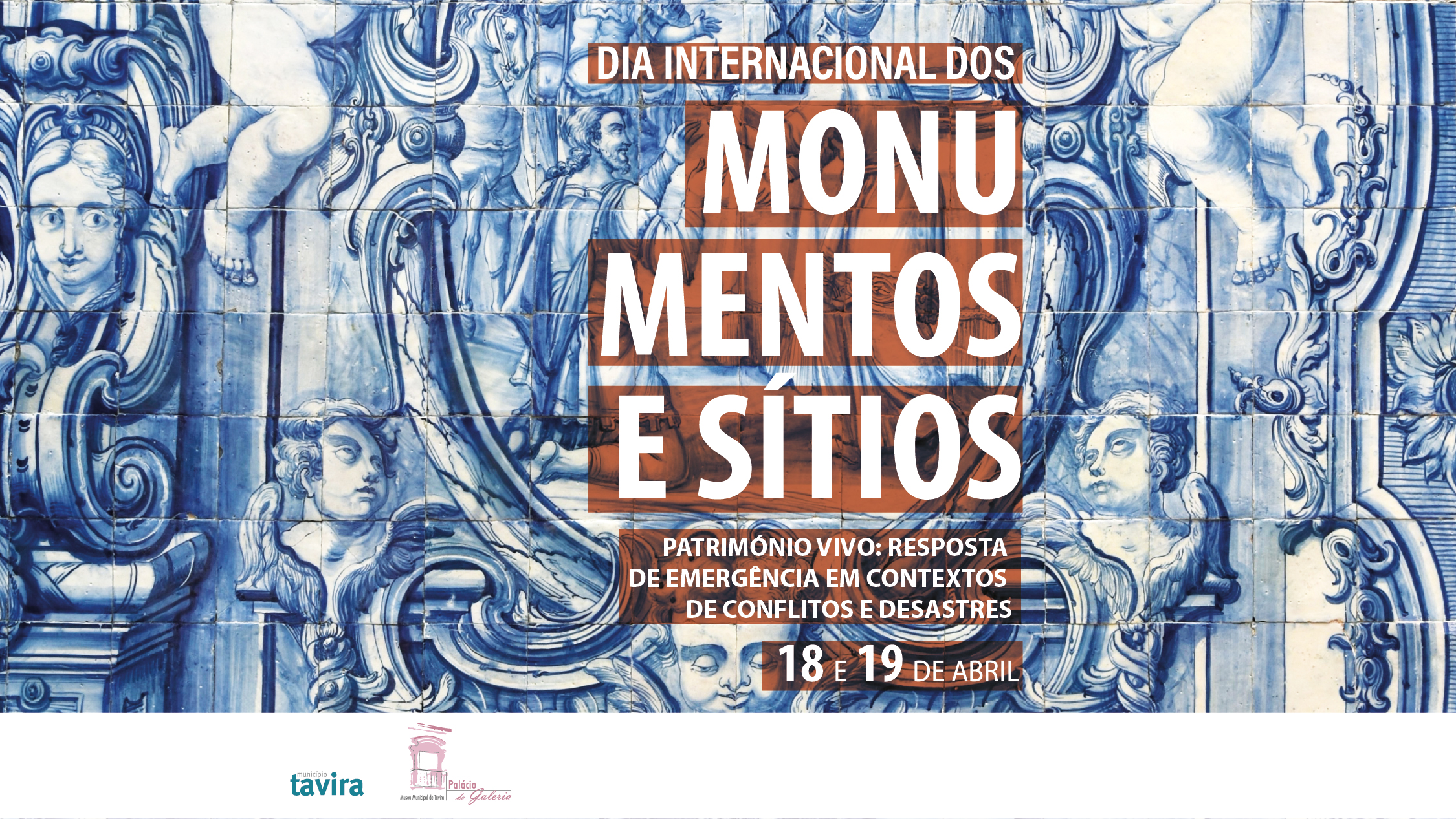 Tavira celebra o Dia Internacional dos Monumentos e Sítios com programa sobre resiliência e desastres