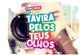 &ldquo;Tavira pelos teus olhos&rdquo;: Munic&iacute;pio desafia jovens a mostrar o c...
